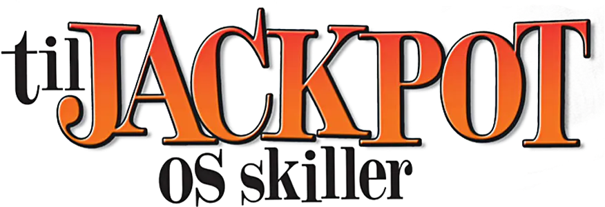 Til Jackpot os skiller