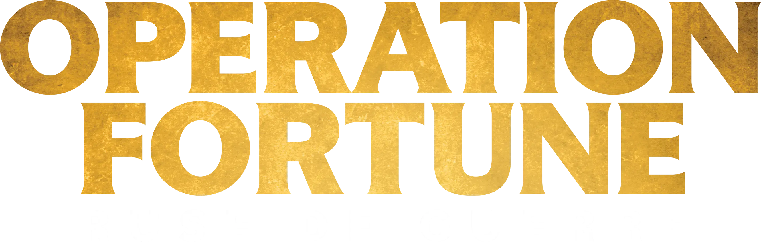 Operation Fortune: Ruse de Guerre