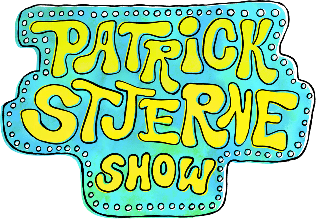 Patrick Stjerne Show