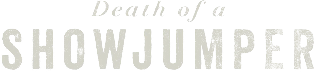 Death of a Show Jumper: Secrets and Silence