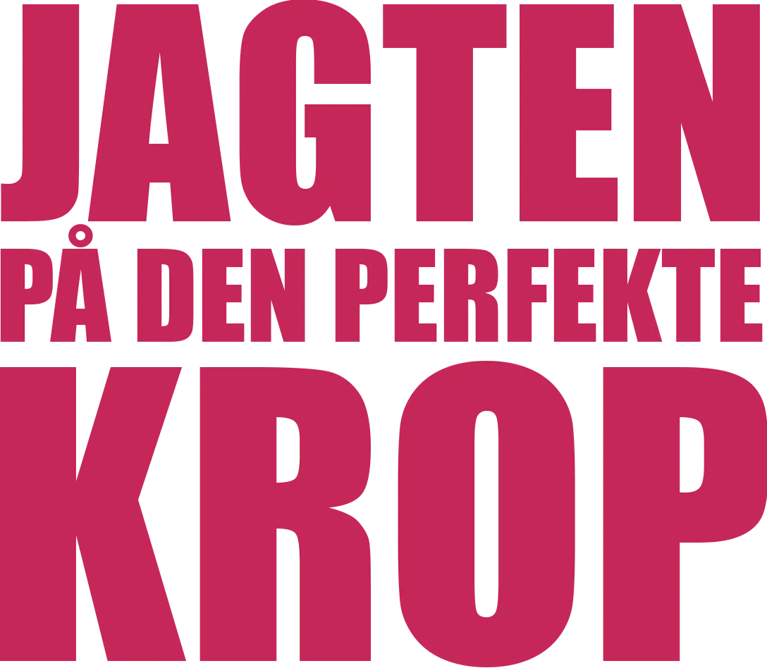 Jagten på den perfekte krop