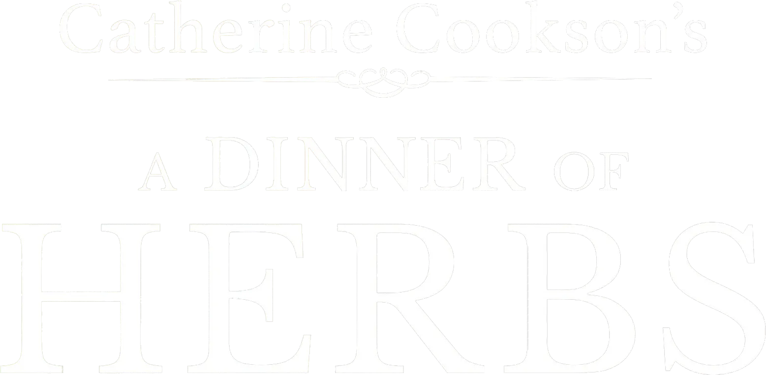 Catherine Cookson: A Dinner of Herbs