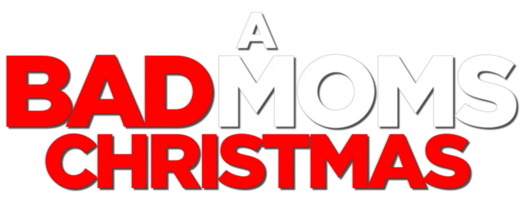 A Bad Moms Christmas