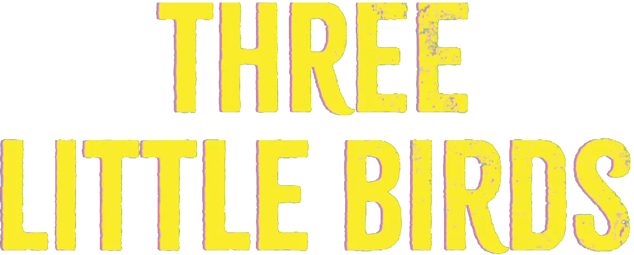 Three Little Birds