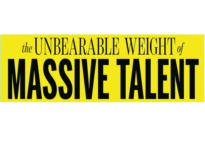 The Unbearable Weight of Massive Talent