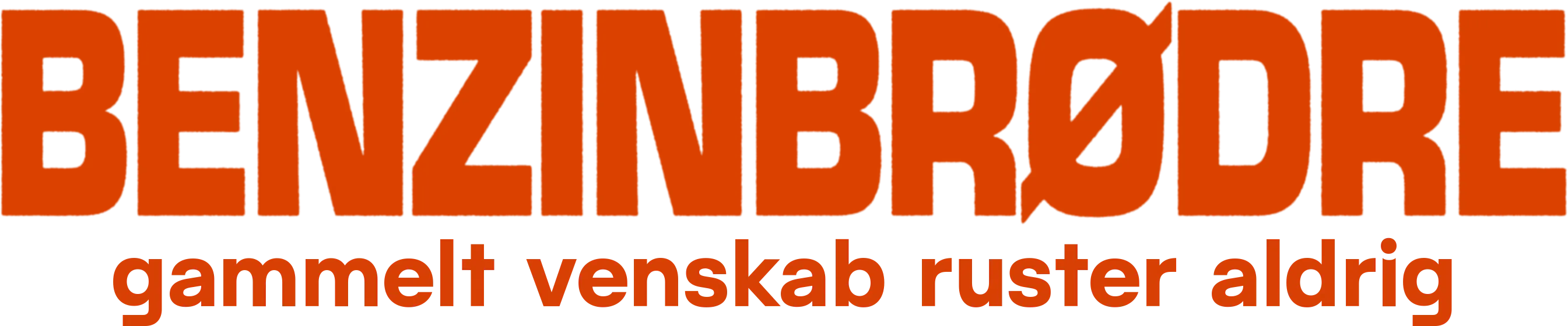 Benzinbrødre - gammelt venskab ruster aldrig