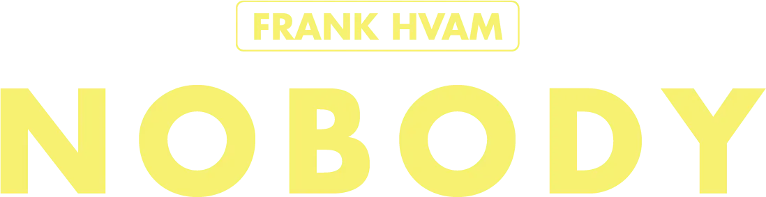 Frank Hvam - Nobody