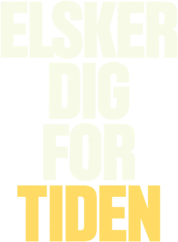 Elsker dig for tiden