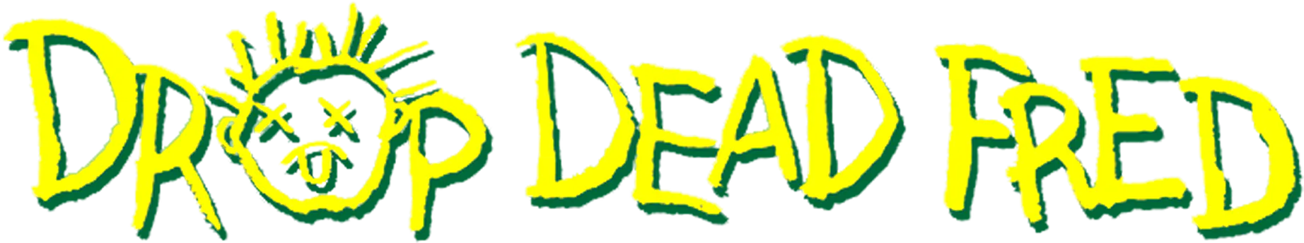 Drop Dead Fred