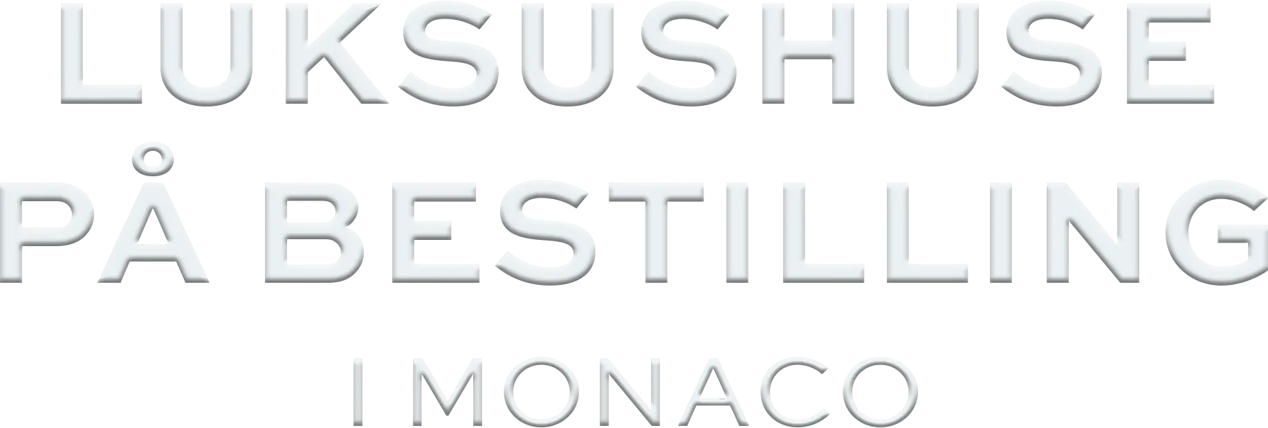 Luksushuse på bestilling - i Monaco