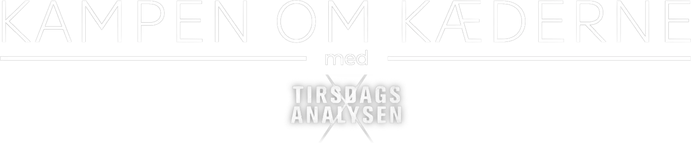 Kampen om kæderne - med Tirsdagsanalysen