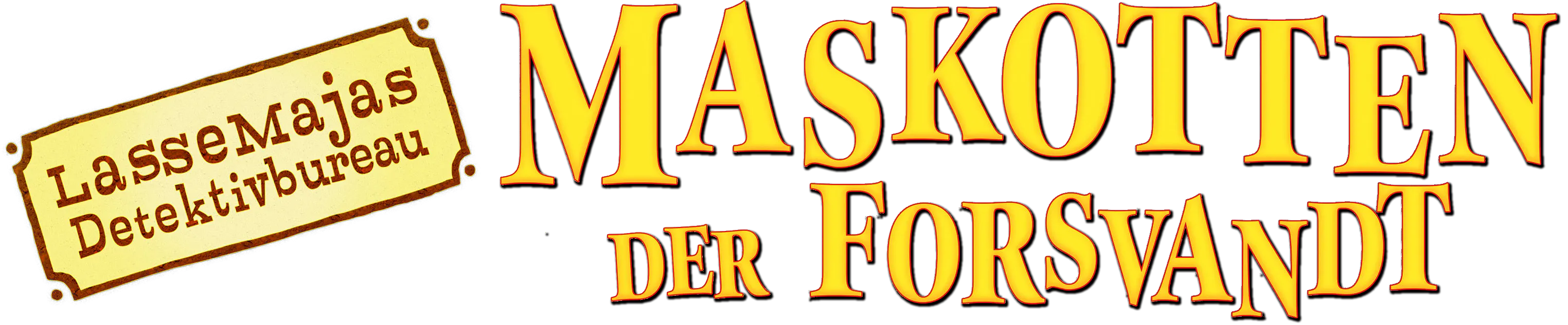 LasseMajas detektivbureau – Maskotten der forsvandt