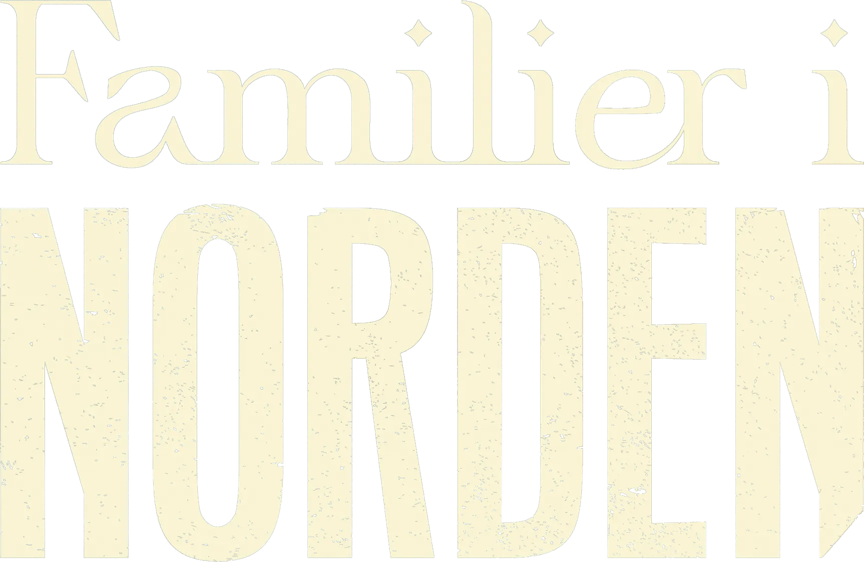 Familier i Norden: Nye udfordringer