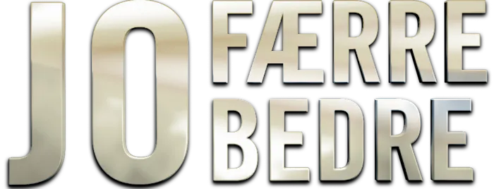 Jo færre jo bedre