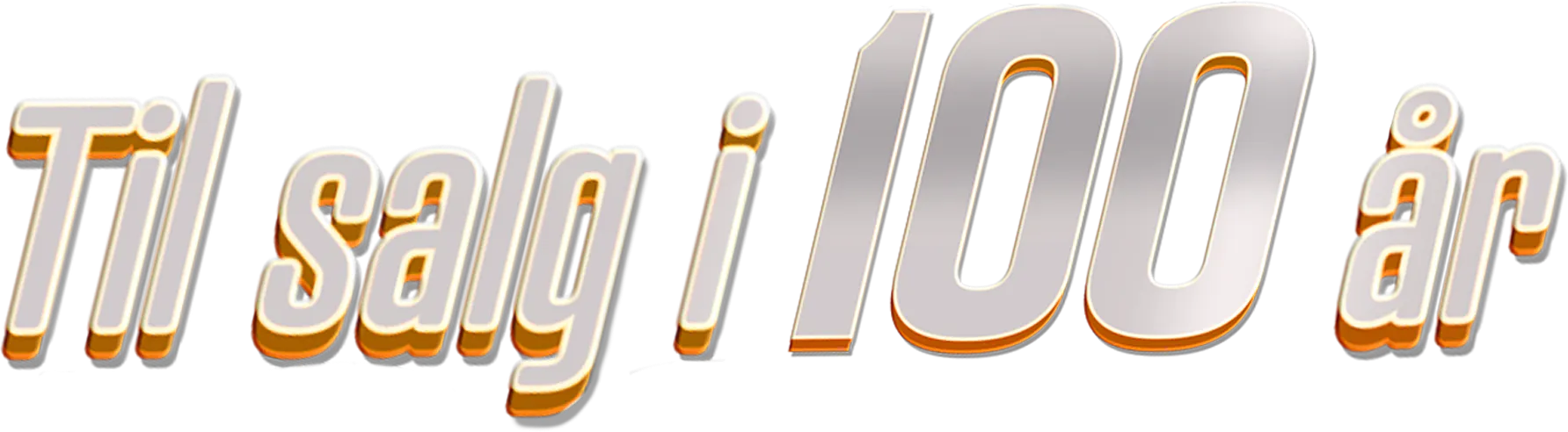 Til salg i 100 år