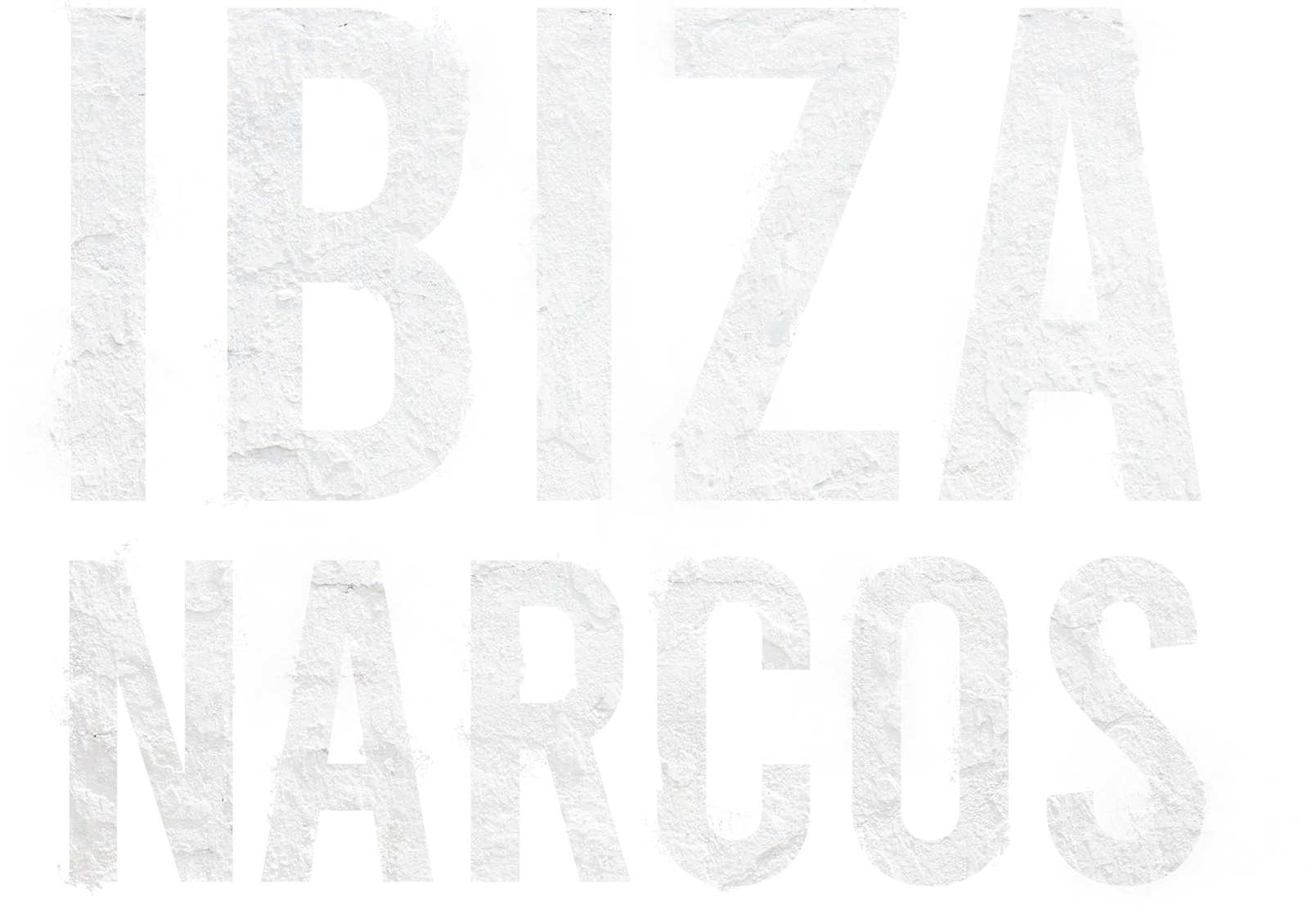 Ibiza Narcos