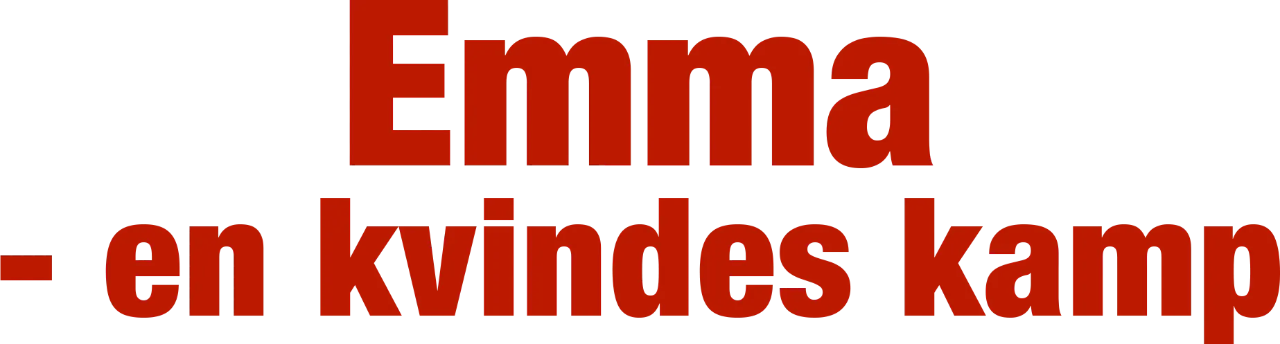 Emma - en kvindes kamp