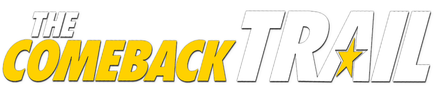 The Comeback Trail